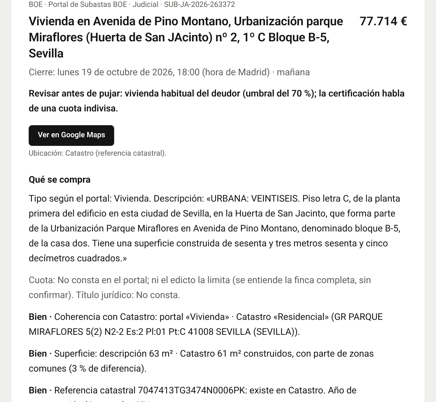 La misma subasta tal como llega en el correo de Sevilla: título, precio, cierre, veredicto y análisis.